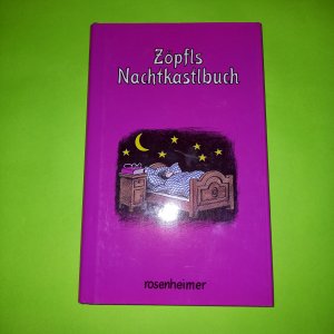 gebrauchtes Buch – Helmut Zöpfl – Zöpfls Nachtkastlbuch -Signiert