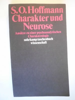 gebrauchtes Buch – Hoffmann, Sven O – Charakter und Neurose