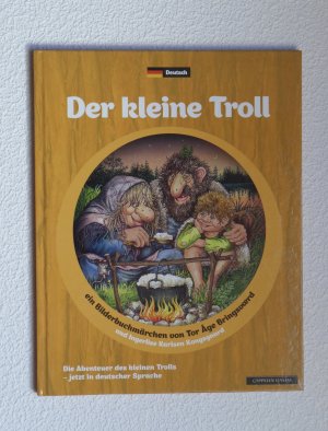 gebrauchtes Buch – Ein Bilderbuchmärchen von Tor Age Bringsvaerd und Ingerlise Karlsen Kongsgaard – Der kleine Troll