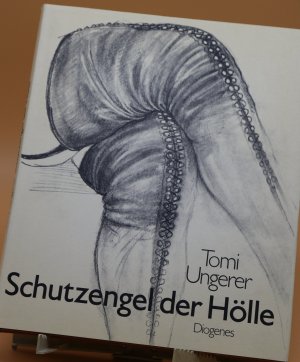 gebrauchtes Buch – Tomi Ungerer – Schutzengel der Hölle