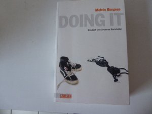 gebrauchtes Buch – Melvin Burgess – Doing it. Roman. TB