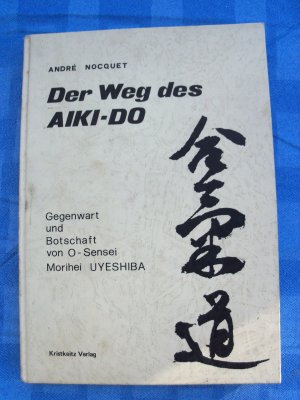 Der Weg des AIKI-DO