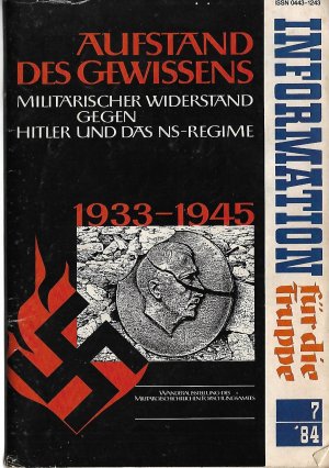 Aufstand des Gewissens (Militärischer Widerstand gegen Hitler und das NS-Regime)