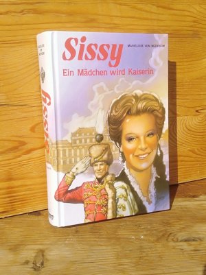 Sissy – Ein Mädchen wird Kaiserin