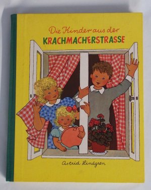 Die Kinder aus der Krachmacherstraße