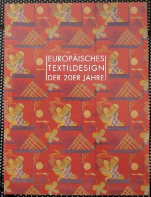 gebrauchtes Buch – Ingrid Mössinger – Europäisches Textildesign der 20er Jahre