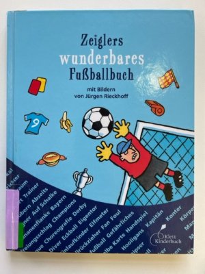 gebrauchtes Buch – Arnd Zeigler – Zeiglers wunderbares Fußballbuch