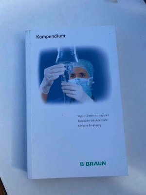 Kompendium Wasser-Elektrolyt-Haushalt mit Präperateübersicht Wasser-Elektrolyt-Haushalt ; Kolloidaler Volumenersatz ; Klinische Ernährung ; Antikoagulation und Thromboembolie-Prophylaxe.