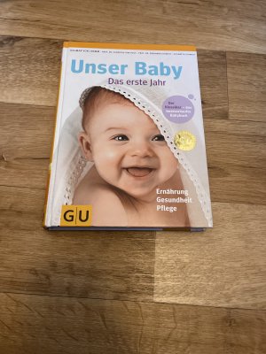 gebrauchtes Buch – Cramm, Dagmar von – Unser Baby. Das erste Jahr