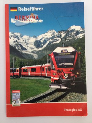 Reiseführer Bernina Express