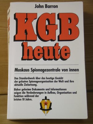 "KGB heute" Moskaus Spionagezentrale von innen