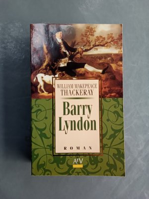 gebrauchtes Buch – Thackeray, William M – Barry Lyndon