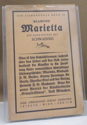 Marietta. (Ein Liebesroman aus Schwabing).