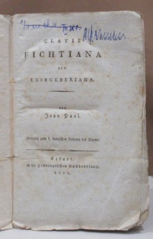 Clavis Fichtiana seu Leibgeberiana. (Anhang zum 1. komischen Anhang des Titans).