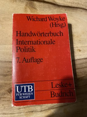 gebrauchtes Buch – Wichard Woyke – Handwörterbuch Internationale Politik