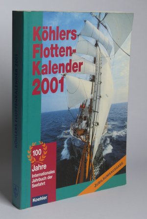 Köhlers Flottenkalender 2001