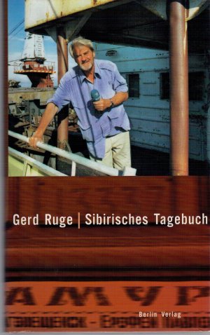 gebrauchtes Buch – Gerd Ruge – Sibirisches Tagebuch