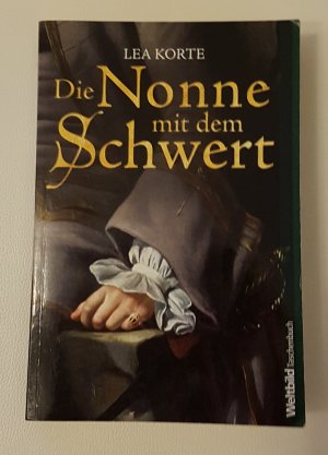 gebrauchtes Buch – Lea Korte – 01- Die Nonne mit dem Schwert