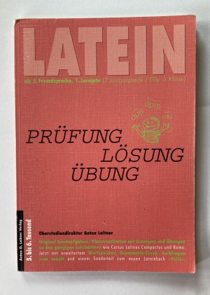 gebrauchtes Buch – Anton Leitner – Latein als 2. Fremdsprache. Original Schulaufgaben /Klassenarbeiten... / Latein als 2. Fremdsprache - 1. Lernjahr. 40 original Schulaufgaben / Klassenarbeiten zu den gängigen Lehrbüchern wie Auspicia I, Cursus 1 B, Felix B I und prima B 1. Mit Wortspeiche