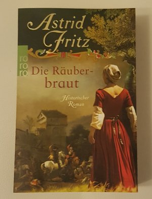 gebrauchtes Buch – Astrid Fritz – 01- Die Räuberbraut