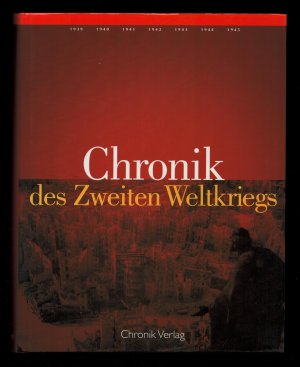 gebrauchtes Buch – Chronik des zweiten Weltkriegs