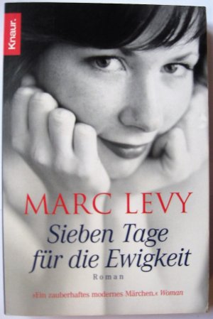 gebrauchtes Buch – Marc Levy – Sieben Tage für die Ewigkeit