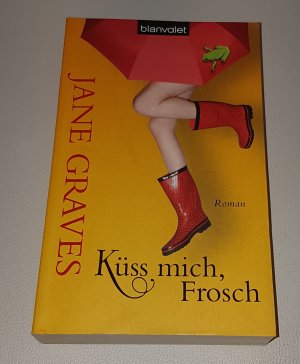 gebrauchtes Buch – Jane Graves – 04- Küss mich, Frosch