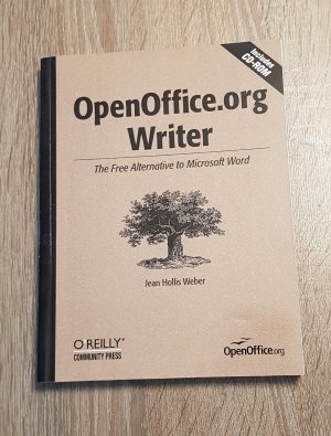 gebrauchtes Buch – Jean Hollis Weber – OpenOffice.org Writer The Free Alternative to Microsoft Word