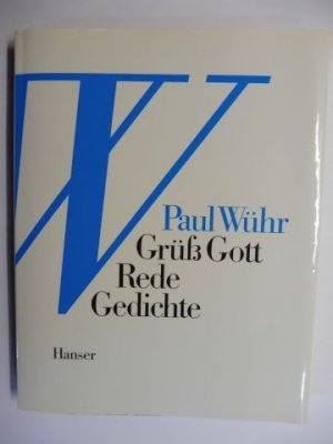 Grüß Gott Rede Gedichte. + AUTOGRAPH *.