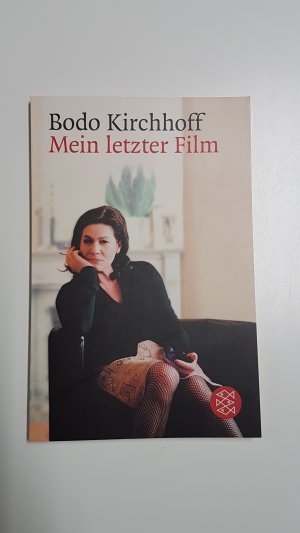 gebrauchtes Buch – Bodo Kirchhoff – Mein letzter Film