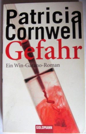 gebrauchtes Buch – Patricia Cornwell – Gefahr - Ein Win - Garano - Roman