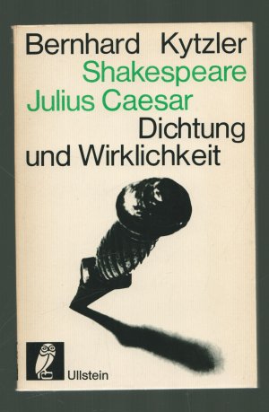 antiquarisches Buch – Bernhard Kytzler – William Shakespeare /Julius Caesar----Reihe Dichtung und Wirklichkeit