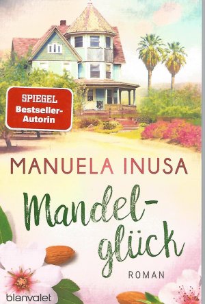 gebrauchtes Buch – Manuela Inusa – Mandelglück