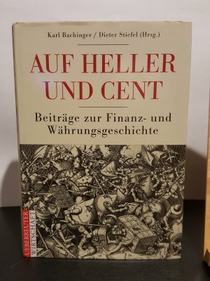 Auf Heller und Cent