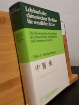 gebrauchtes Buch – Schnorrenberger, Claus C – Lehrbuch der chinesischen Medizin für westliche Ärzte