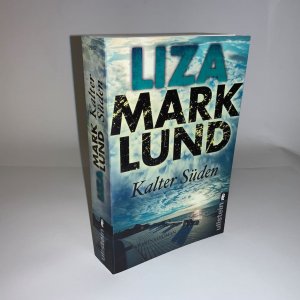 gebrauchtes Buch – Liza Marklund – Kalter Süden (Ein Annika-Bengtzon-Krimi 8)