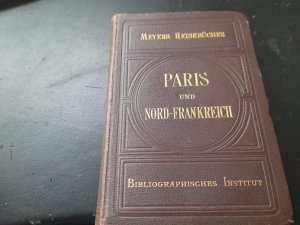 antiquarisches Buch – Meyers Reisebücher – Paris und Nord-Frankreich 1900