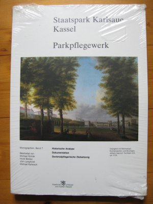 Staatspark Karlsaue Kassel Parkpflegewerk (in Folie!) - Historische Analyse - Dokumentation - Denkmalpflegerische Zielsetzung