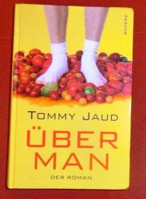 gebrauchtes Buch – Tommy Jaud – Überman - Der Roman