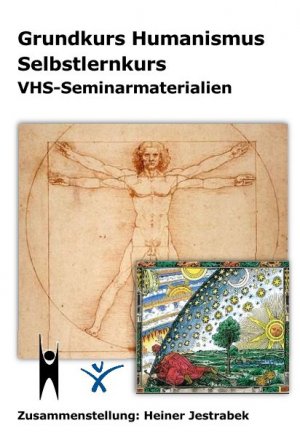 gebrauchtes Buch – Heiner Jestrabek – Grundkurs Humanismus Selbstlernkurs VHS-Seminarmaterialien