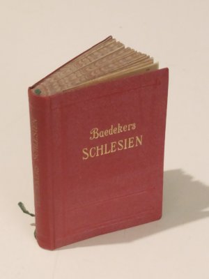 Schlesien. Riesengebirge, Grafschaft Glatz. Reisehandbuch (= Baedekers Reiehandbücher)