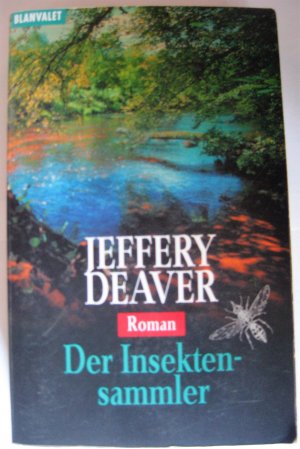 gebrauchtes Buch – Jeffery Deaver – Der Insektensammler - Ein Lincoln-Rhyme-Thriller