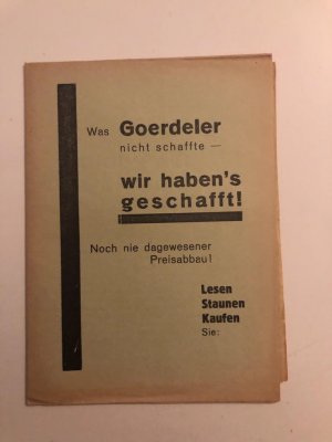 Fingierter Titel: Was Goerdeler nicht schaffte - wir haben´s geschafft! Noch nie dagewesener Preisabbau!