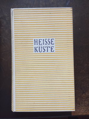 Heisse Küste