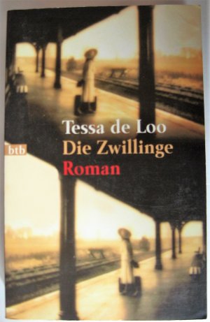 gebrauchtes Buch – Tessa Loo – Die Zwillinge