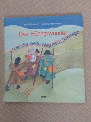 gebrauchtes Buch – Fährmann, Willi; Hafermaas, Gabriele – Das Hühnerwunder