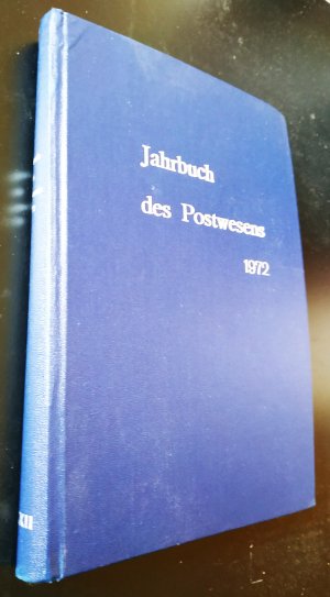 Jahrbuch des Postwesens Jg. 22. 1972