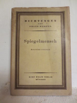 Spiegelmensch -- Erstausgabe -- 1. Werkausgabe -- mit Schutzumschlag