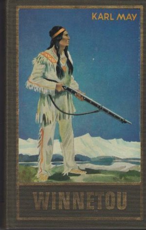 antiquarisches Buch – Karl May – Winnetou. Erster Band - Reiseerzählung Band 7 der Gesammelten Werke