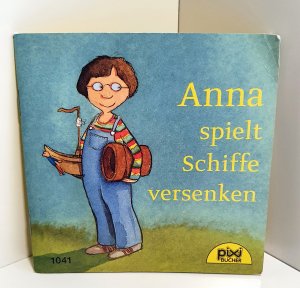 Anna spielt Schiffe versenken.  Pixi-Buch Nr. 1041. Pixi-Serie 144. Pixi hat Geburtstag. 50 Pixi-Bücher aus 50 Jahren. Mini-Buch